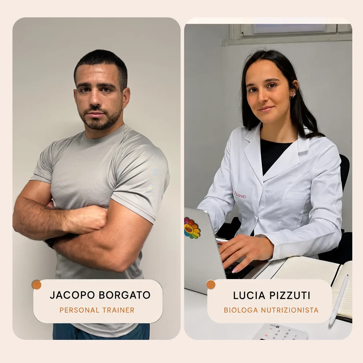 Jacopo Borgato, Personal Trainer, e Lucia Pizzuti, Biologa Nutrizionista